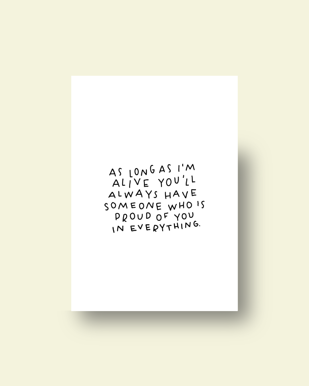 KARTE PROUD | "TELL PEOPLE YOU LOVE THEM"